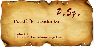 Polák Szederke névjegykártya